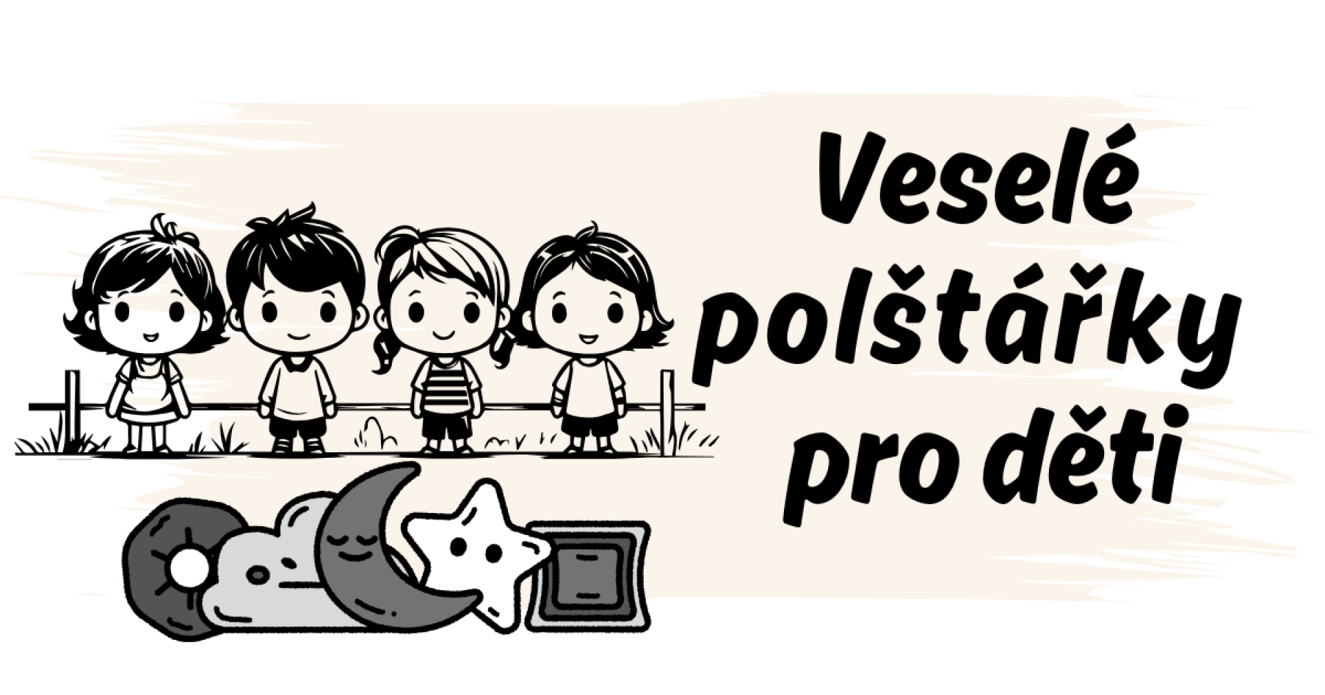 Veselé polštářky pro děti 